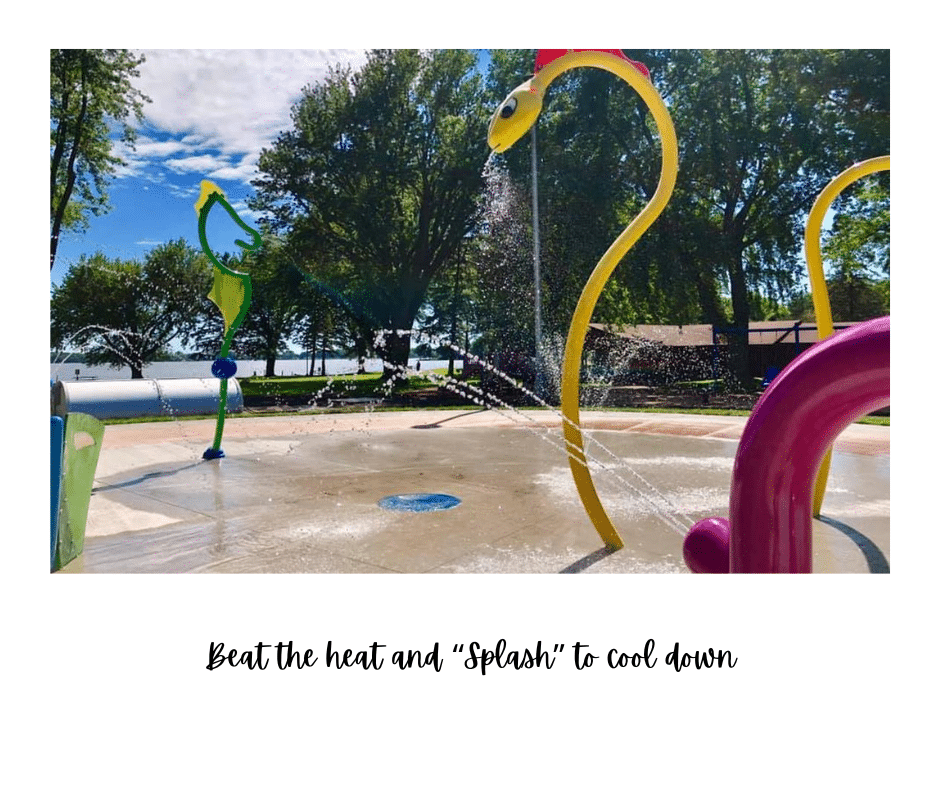 beat the heat and “splash” to cool down